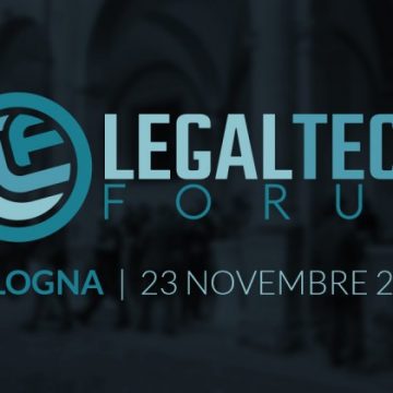 Al via domani a Bologna LEGAL TECH FORUM 2017, terza edizione della conferenza dedicata alle tecnologie legali