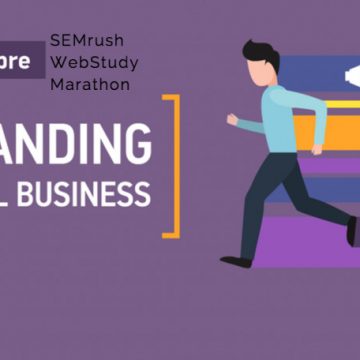 Il Web Branding spiegato dagli esperti il 1° Dicembre al SEMrush WebStudy Marathon