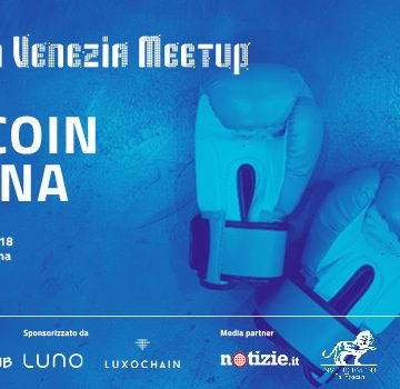 Bitcoin Venezia Meetup organizza BITCOIN ARENA – venerdì 23, ore 19, Mestre (Venezia)