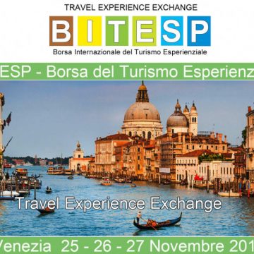 Torna a Venezia BITESP,  BORSA INTERNAZIONALE DEL TURISMO ESPERIENZIALE – 25/26/27 novembre 2019