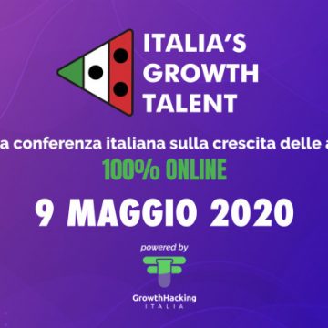 SAVE THE DATE // Il meglio del mondo delle startup nell’evento online ITALIA’S GROWTH TALENT – domani 9 MAGGIO 2020, h10