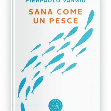 Tornare a vivere dopo l’ictus. Una storia di tenacia e rinascita nel nuovo libro scritto a quattro mani del magistrato Anna Canepa e del medico Pierpaolo Vargiu