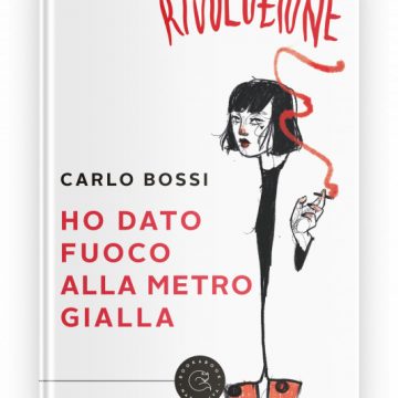 “Ho dato fuoco alla metro gialla”, il fascino e le infinite contraddizioni di Milano nel nuovo romanzo di Carlo Bossi