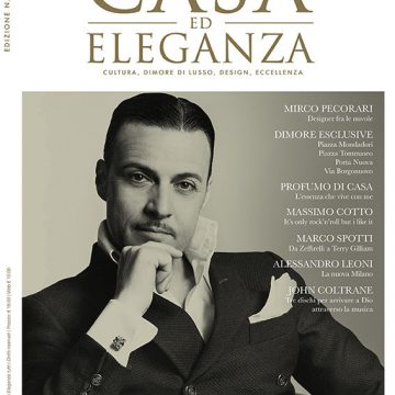 Casa ed eleganza: la nuova rivista dedicata a cultura, dimore di lusso, design, eccellenza si espande