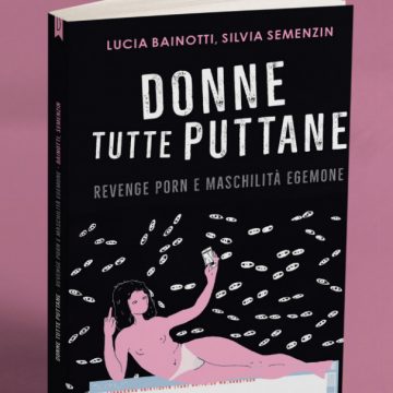 DONNE TUTTE PUTTANE al Salone del Libro di Torino