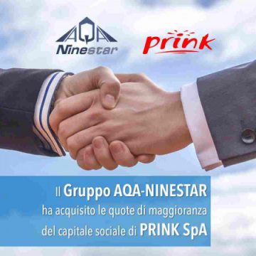 IL GRUPPO AQA-NINESTAR HA ACQUISITO LA MAGGIORANZA DI PRINK SpA