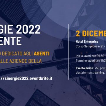 SINERGIE 2022, L’EVENTO INDIPENDENTE  PER GLI AGENTI E LE AZIENDE DELLA MEDIAZIONE IMMOBILIARE