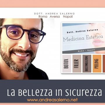 Medicina estetica  Aversa, Roma, Caserta. Maieutica della Bellezza con il Medico estetico Andrea Salerno