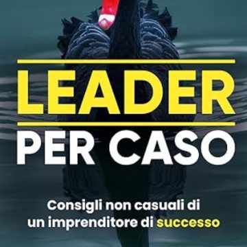 Dalla difficoltà al successo: il percorso di un imprenditore