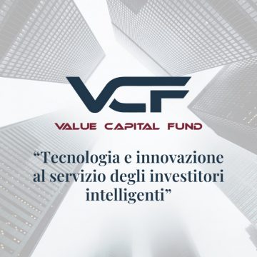 Grandi progressi per l’italiana “Value Capital Fund”: raccolti 2,5 milioni di euro in sette giorni per l’avanzamento delle applicazioni di investimento autonomo